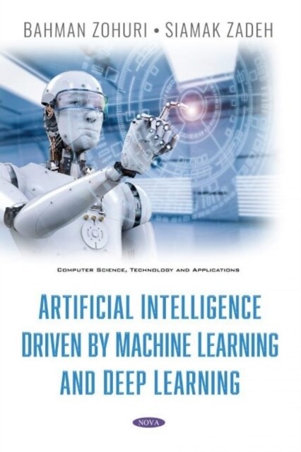 Artificial Intelligence Driven By Machine Learning And Deep Learning (Hardcover)