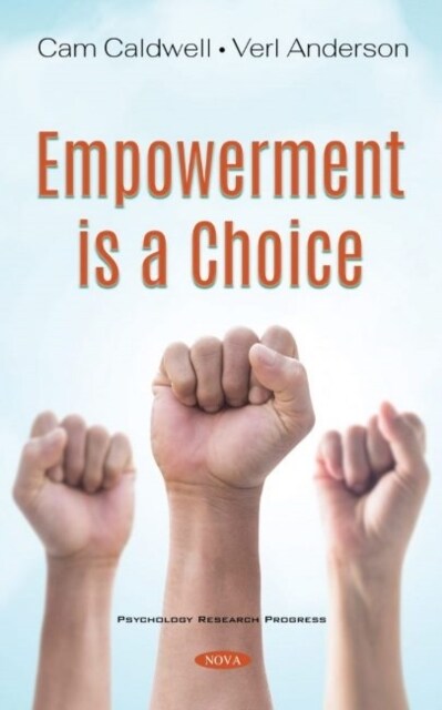Empowerment is a Choice (Hardcover)