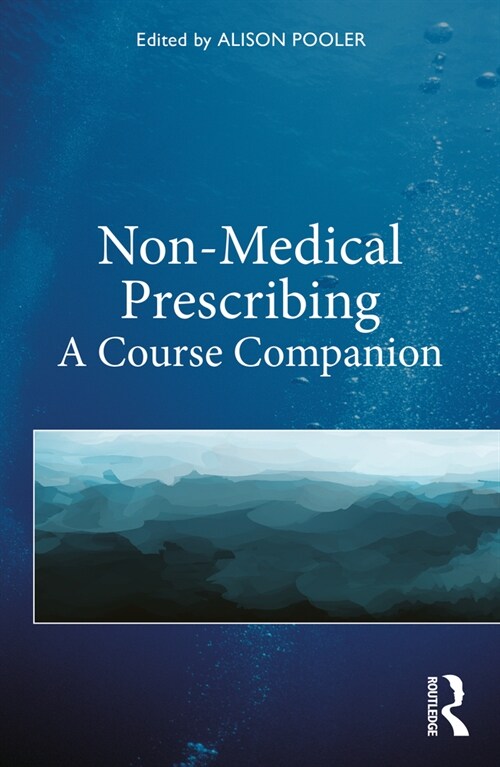 Non-Medical Prescribing : A Course Companion (Paperback)