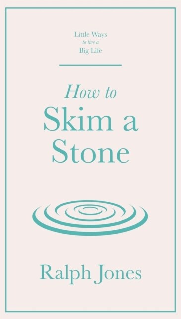 How to Skim a Stone (Hardcover)