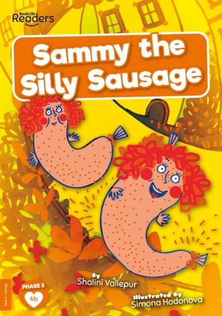 Sammy the Silly Sausage (Paperback)