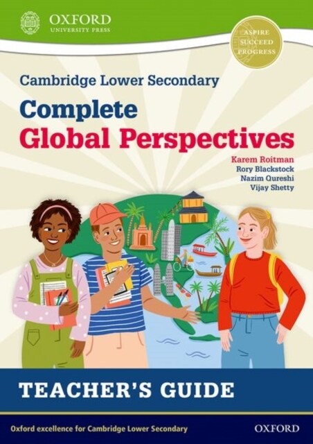 Cambridge Lower Secondary Complete Global Perspectives: Teachers Guide (Paperback, 1)