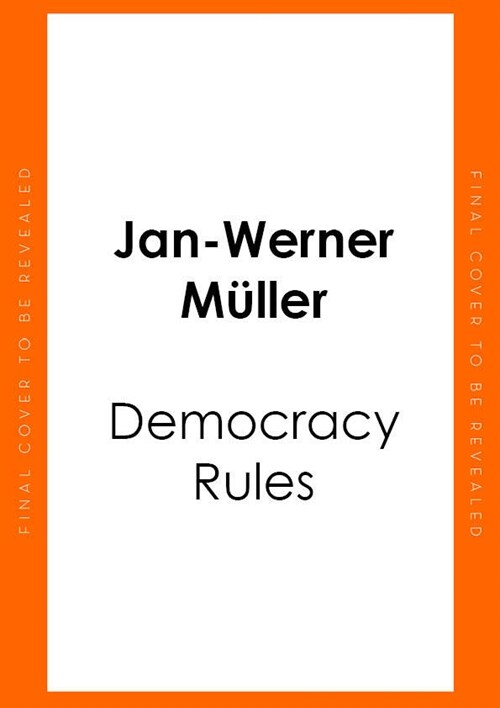 Democracy Rules (Hardcover)