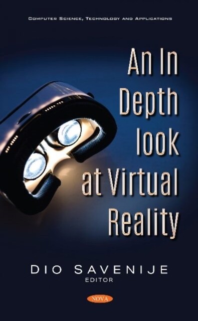 An In Depth Look at Virtual Reality (Hardcover)