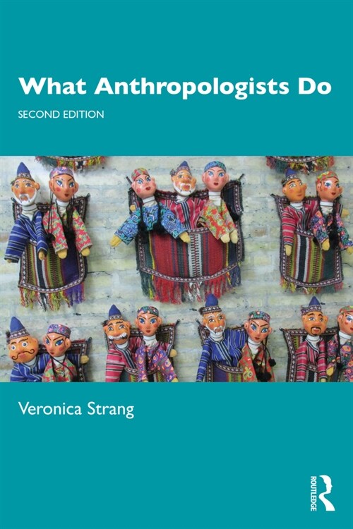 WHAT ANTHROPOLOGISTS DO (Paperback)