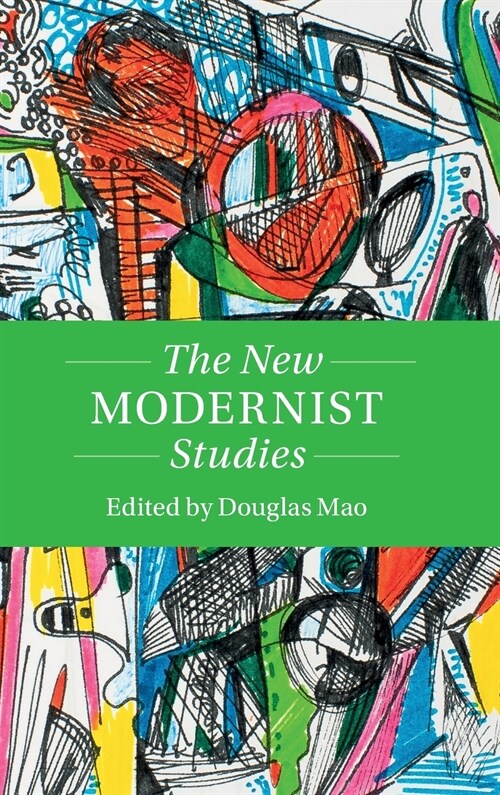 The New Modernist Studies (Hardcover)