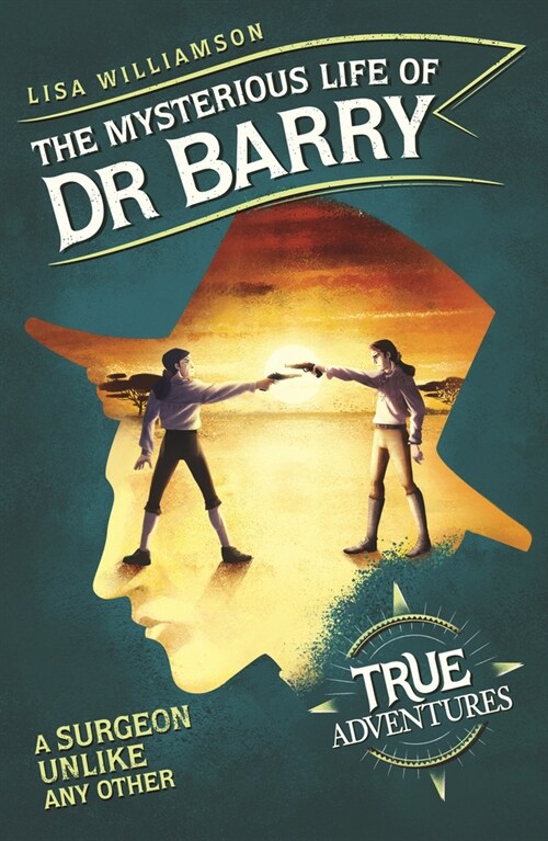 The Mysterious Life of Dr Barry : A Surgeon Unlike Any Other (Paperback)