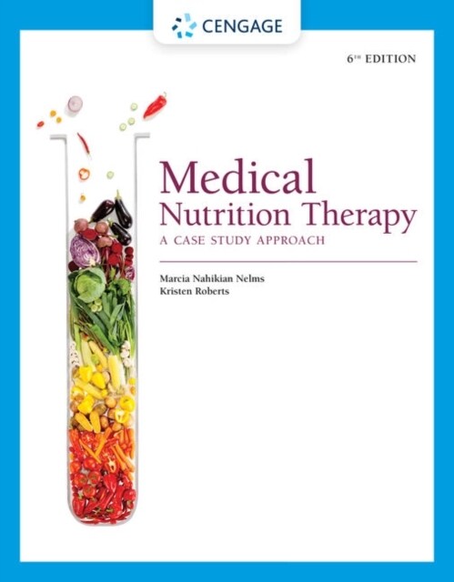 Medical Nutrition Therapy: A Case Study Approach (Paperback, 6)