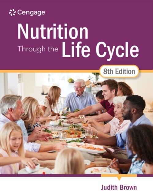 NUTRITION THROUGH THE LIFE CYCLE (Paperback)