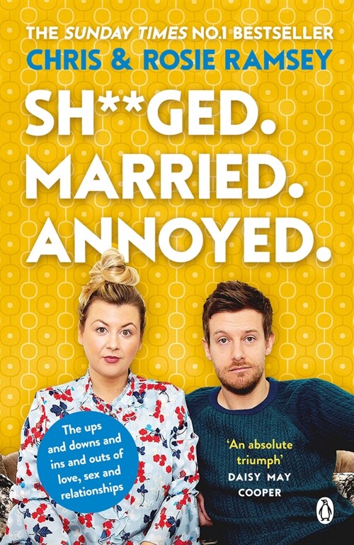 Sh**ged. Married. Annoyed. : The Sunday Times No. 1 Bestseller (Paperback)