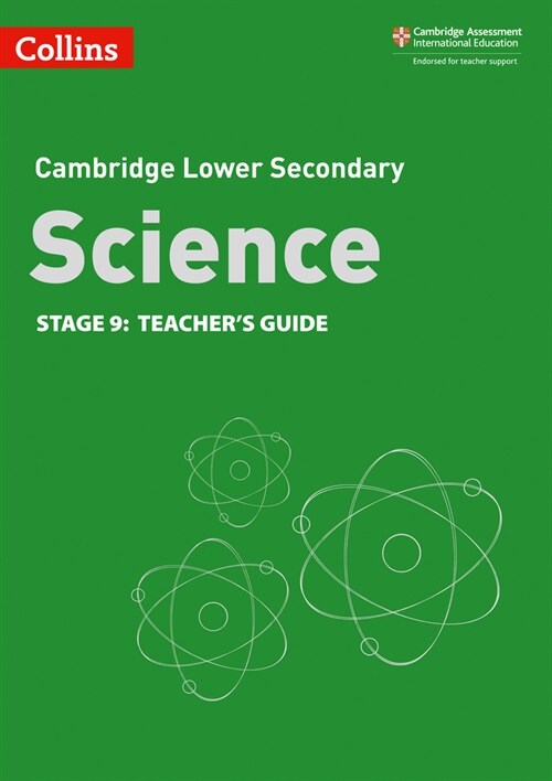 Lower Secondary Science Teacher’s Guide: Stage 9 (Paperback, 2 Revised edition)
