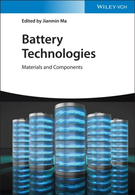 Battery Technologies: Materials and Components (Hardcover)