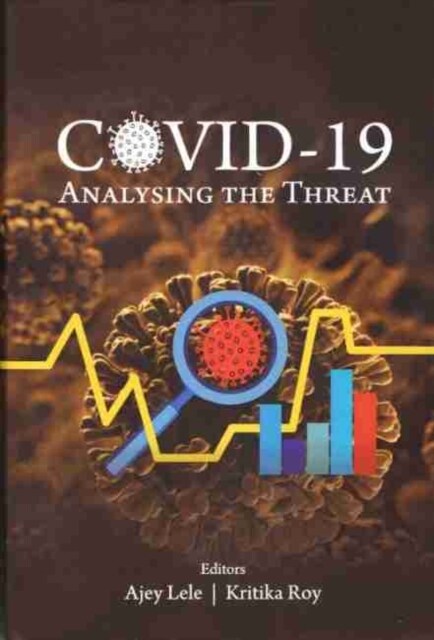 Covid 19 : Analysing the Threat (Hardcover)