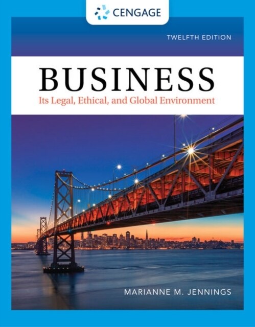 Business: Its Legal, Ethical, and Global Environment (Hardcover, 12)