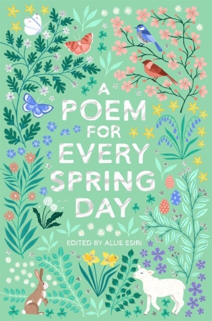 A Poem for Every Spring Day (Paperback)