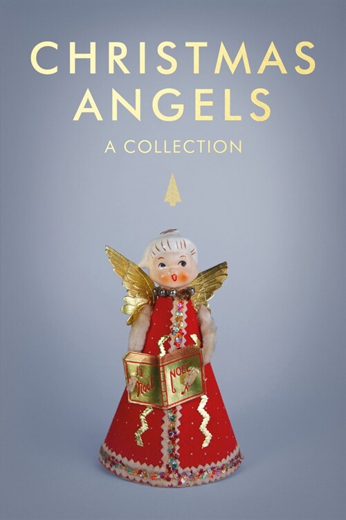 Christmas Angels : A Collection (Hardcover)