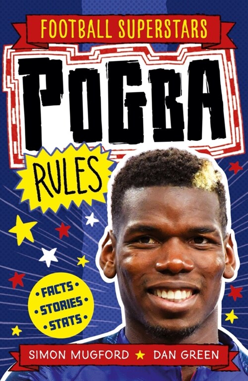 Football Superstars: Pogba Rules (Paperback)
