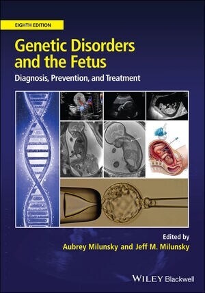 Genetic Disorders and the Fetus: Diagnosis, Prevention and Treatment (Hardcover, 8)