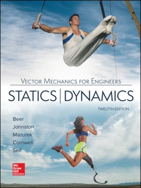 Vector Mechanics for Engineers: Statics and Dynamics (Hardcover, 12 ed)