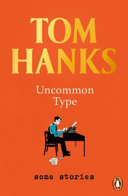 Uncommon Type : Some Stories (Paperback)