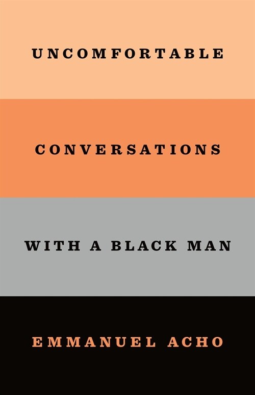 [중고] Uncomfortable Conversations with a Black Man (Hardcover)