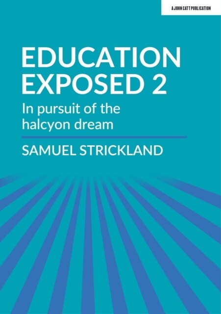 Curriculum Exposed : The curriculum is God, so make it so (Paperback)