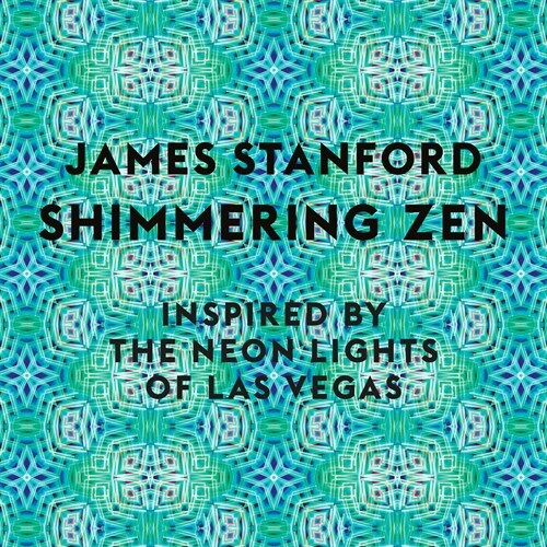 Shimmering Zen: Inspired by the Neon Lights of Las Vegas (Paperback, 2, Second Edition)