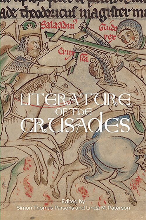 Literature of the Crusades (Paperback)