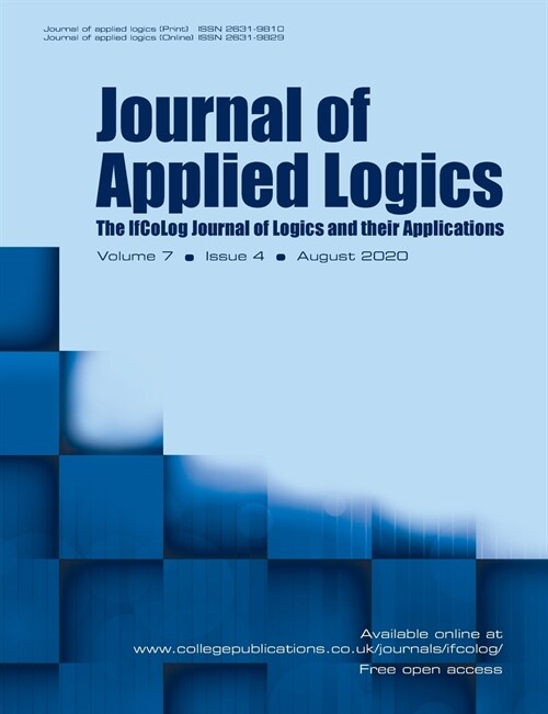 Journal of Applied Logics - The IfCoLog Journal of Logics and their Applications: Volume 7, Issue 4, August 2020 (Paperback)
