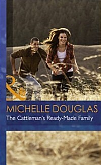 The Cattlemans Ready-Made Family (Hardcover, Library ed)