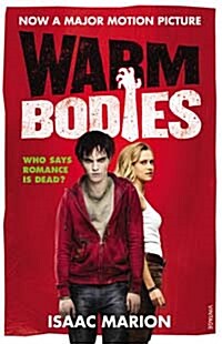 Warm Bodies (The Warm Bodies Series) (Paperback, Film Tie-In)