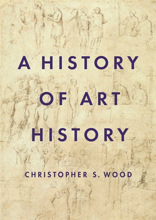 A History of Art History (Paperback)