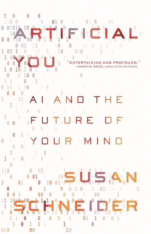 Artificial You: AI and the Future of Your Mind (Paperback)