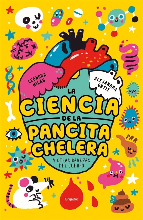 La Ciencia de la Pancita Chelera / The Beer Belly (Paperback)