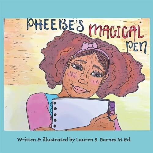 Pheebes Magical Pen (Paperback)