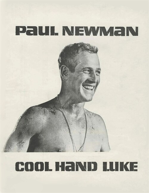 Cool Hand Luke: Screenplay (Paperback)
