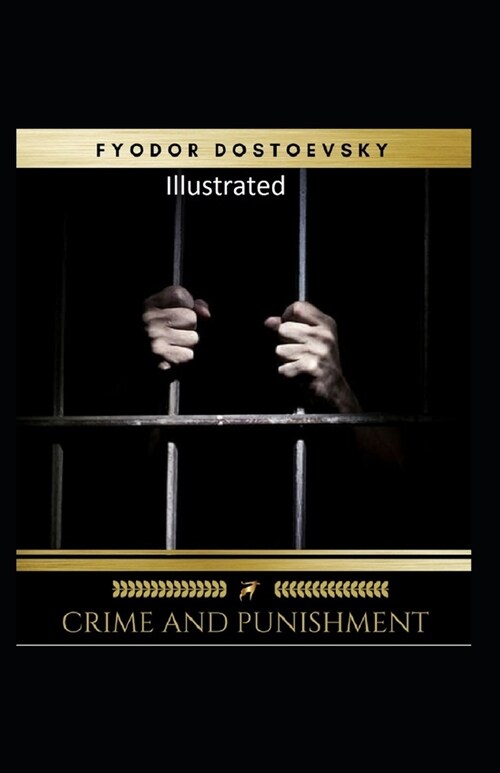 Crime and Punishment Illustrated (Paperback)