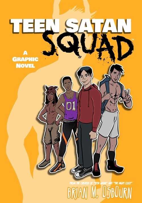 Teen Satan Squad (Paperback)