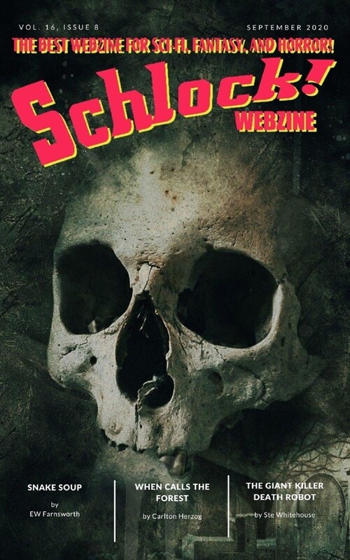 Schlock!: Vol 16 Issue 8 (Paperback)