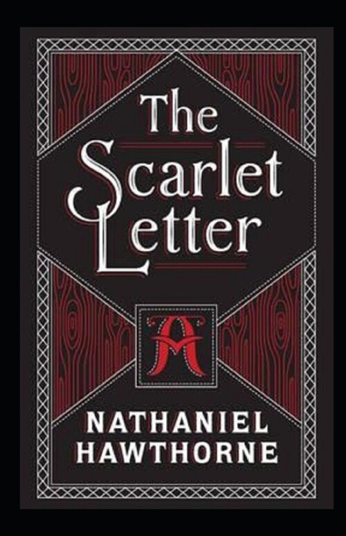 The Scarlet Letter Illustrated (Paperback)