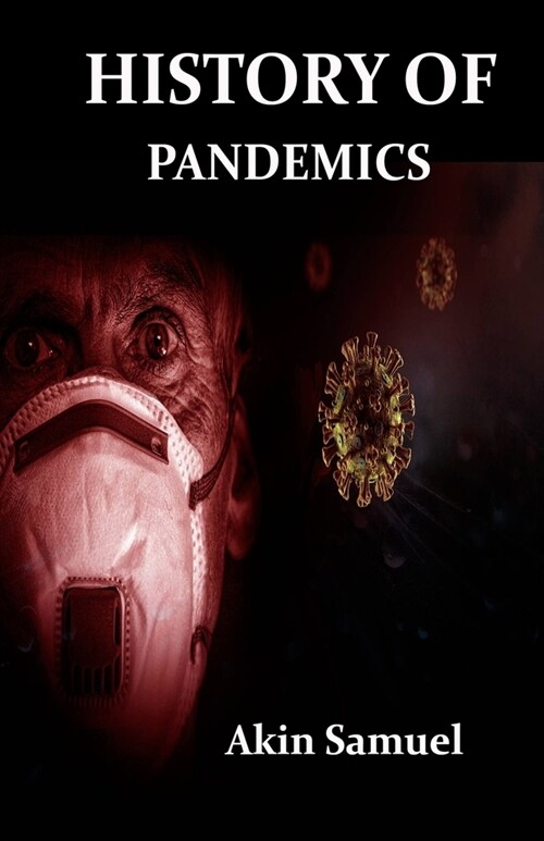 History of Pandemics (Paperback)