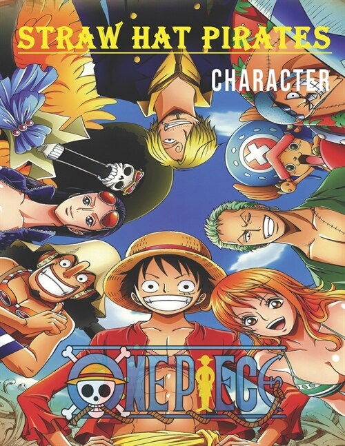 Straw Hat Pirates: Character (Paperback)