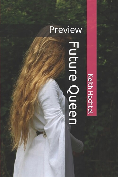 Future Queen: Preview (Paperback)