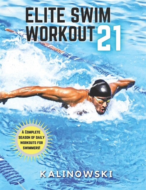 Elite Swim Workout 21 (Paperback)