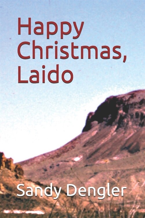 Happy Christmas, Laido (Paperback)
