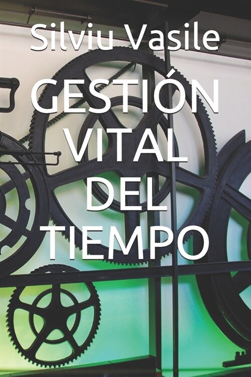 Gesti? Vital del Tiempo (Paperback)