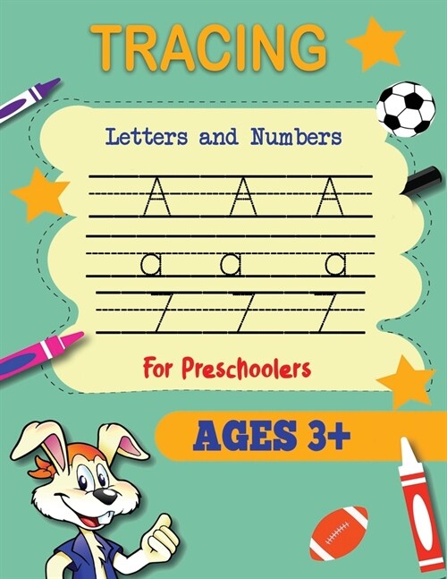 Tracing Letters and Numbers: 200 Practice Pages: Workbook for Preschool, Kindergarten, and Kids Ages 3-5 / Practice for Kids with Pen Control, Line (Paperback)