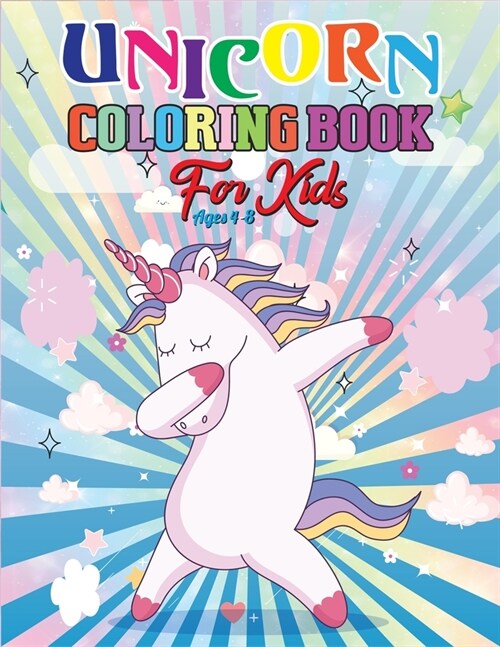 Unicorn Coloring Book for Kids Ages 4-8: The Best Incredible Unicorn Coloring Book With Beautiful and Highly Detailed Images(Volume 2) (Paperback)