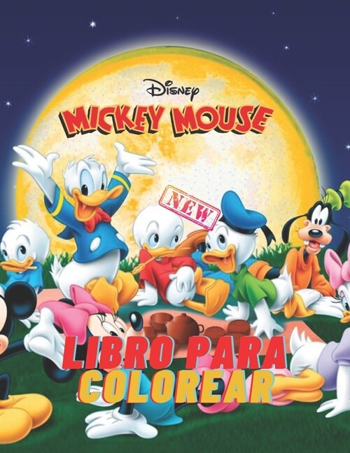 Disney Mickey Mouse Libro Para Colorear: Disney Mickey Mouse para ni?s y adultos, incluye +50 im?enes lindas y simples de alta calidad de Disney Mic (Paperback)