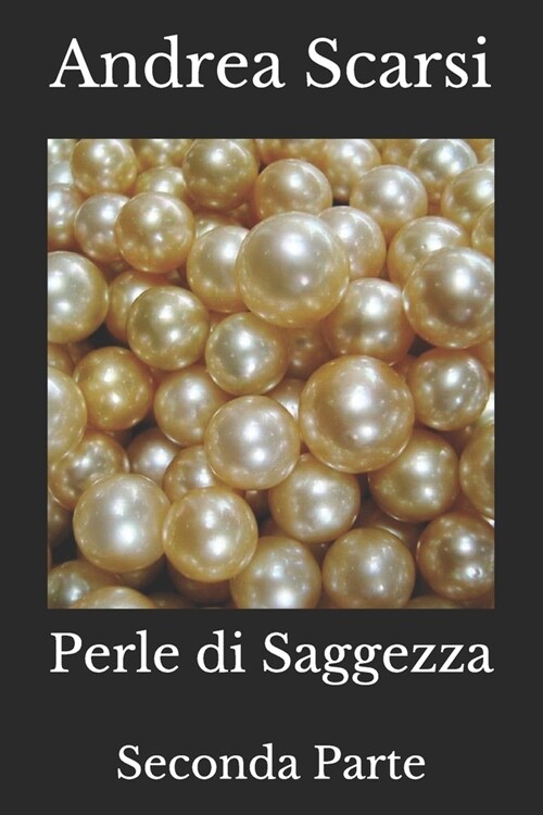 Perle di Saggezza: Seconda Parte (Paperback)